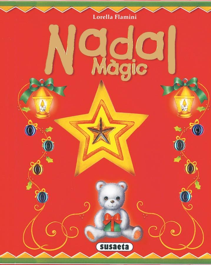 NADAL MAGIC | 9788430555765 | FLAMINI, LORELLA | Galatea Llibres | Llibreria online de Reus, Tarragona | Comprar llibres en català i castellà online