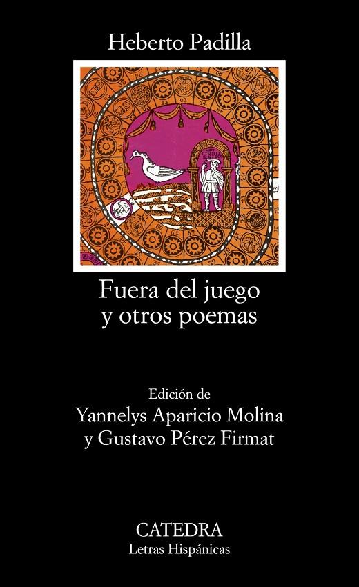 FUERA DEL JUEGO | 9788437643359 | PADILLA, HEBERTO | Galatea Llibres | Librería online de Reus, Tarragona | Comprar libros en catalán y castellano online