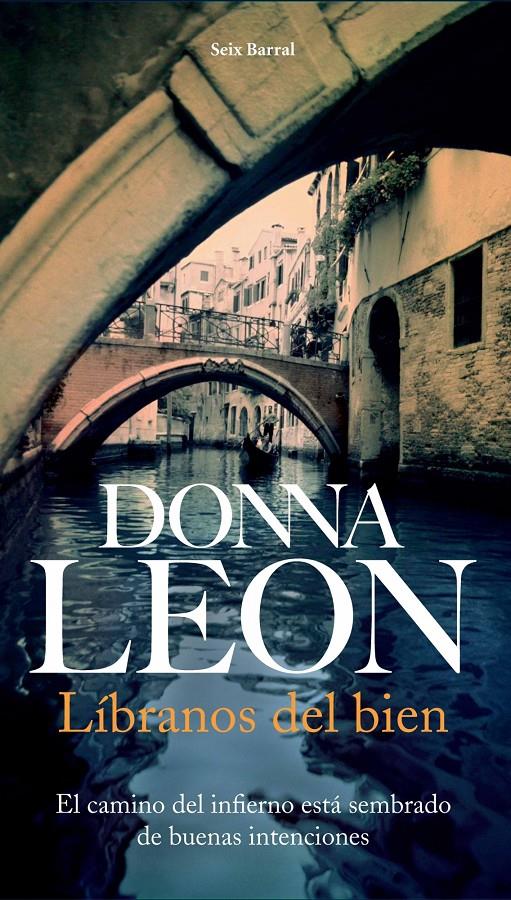 LIBRANOS DEL BIEN | 9788432228117 | LEON, DONNA | Galatea Llibres | Llibreria online de Reus, Tarragona | Comprar llibres en català i castellà online