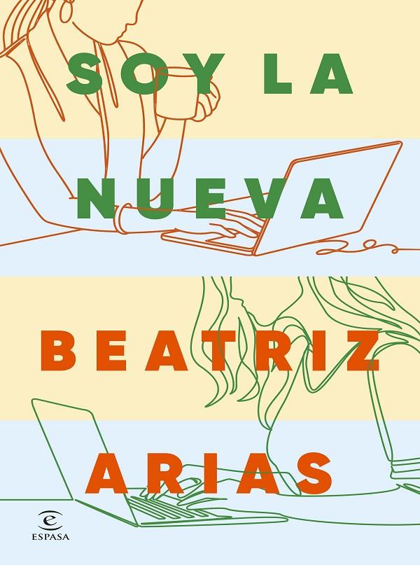 SOY LA NUEVA | 9788467081268 | ARIAS, BEATRIZ | Galatea Llibres | Llibreria online de Reus, Tarragona | Comprar llibres en català i castellà online