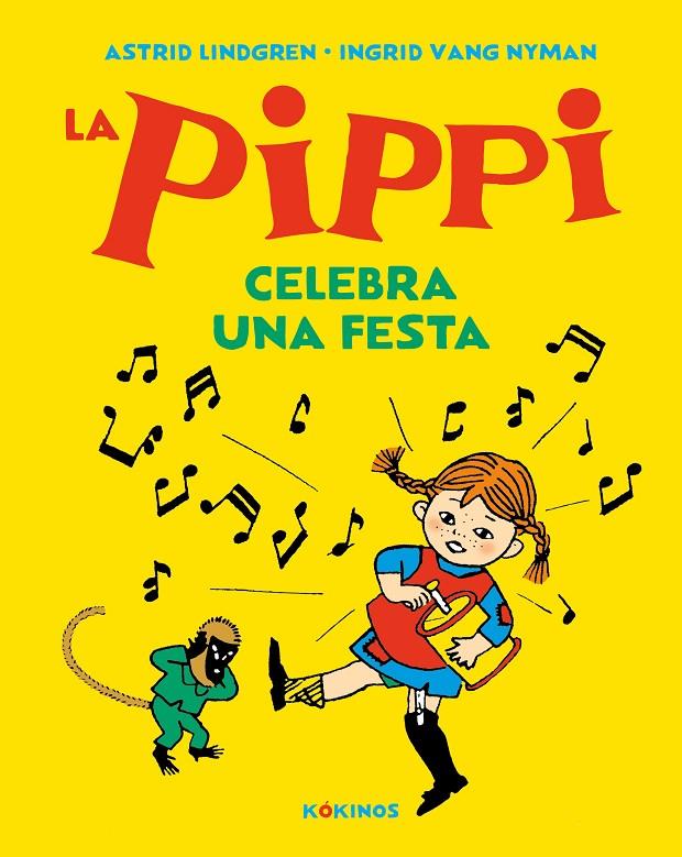 LA PIPPI CELEBRA UNA FESTA | 9788417742591 | LINDGREN, ASTRID | Galatea Llibres | Llibreria online de Reus, Tarragona | Comprar llibres en català i castellà online