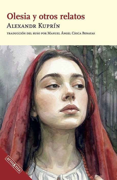 OLESIA Y OTROS RELATOS | 9788418994760 | KUPRÍN, ALEKSANDR | Galatea Llibres | Librería online de Reus, Tarragona | Comprar libros en catalán y castellano online