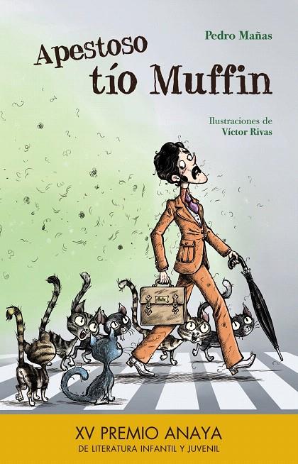 APESTOSO TíO MUFFIN | 9788469836019 | MAñAS, PEDRO | Galatea Llibres | Librería online de Reus, Tarragona | Comprar libros en catalán y castellano online