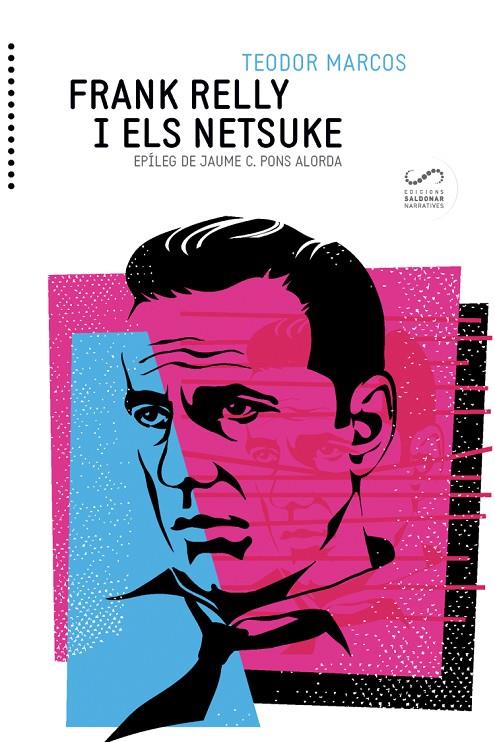 FRANK RELLY I ELS NETSUKE | 9788494675393 | MARCOS BARS, TEODOR | Galatea Llibres | Librería online de Reus, Tarragona | Comprar libros en catalán y castellano online