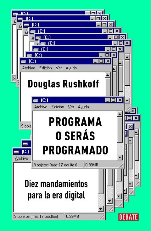 PROGRAMA O SERÁS PROGRAMADO | 9788417636890 | RUSHKOFF, DOUGLAS | Galatea Llibres | Librería online de Reus, Tarragona | Comprar libros en catalán y castellano online