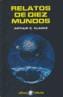 RELATOS DE DIEZ MUNDOS | 9788435020978 | CLARKE, ARTHUR C. | Galatea Llibres | Librería online de Reus, Tarragona | Comprar libros en catalán y castellano online