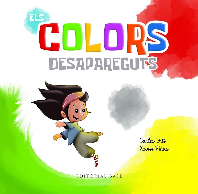 ELS COLORS DESAPAREGUTS | 9788410131743 | FITE, CARLES | Galatea Llibres | Librería online de Reus, Tarragona | Comprar libros en catalán y castellano online