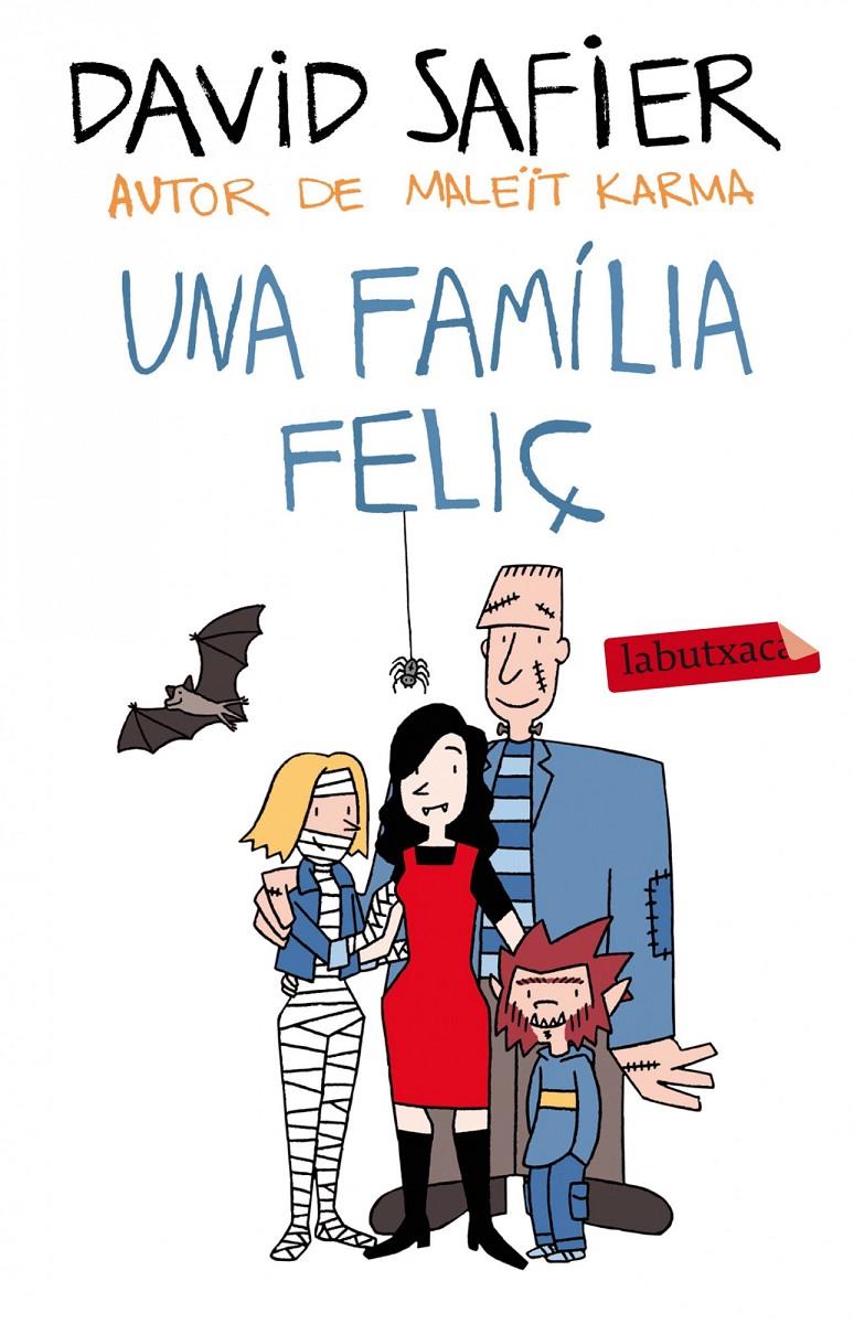 UNA FAMÍLIA FELIÇ | 9788499307589 | SAFIER, DAVID | Galatea Llibres | Librería online de Reus, Tarragona | Comprar libros en catalán y castellano online