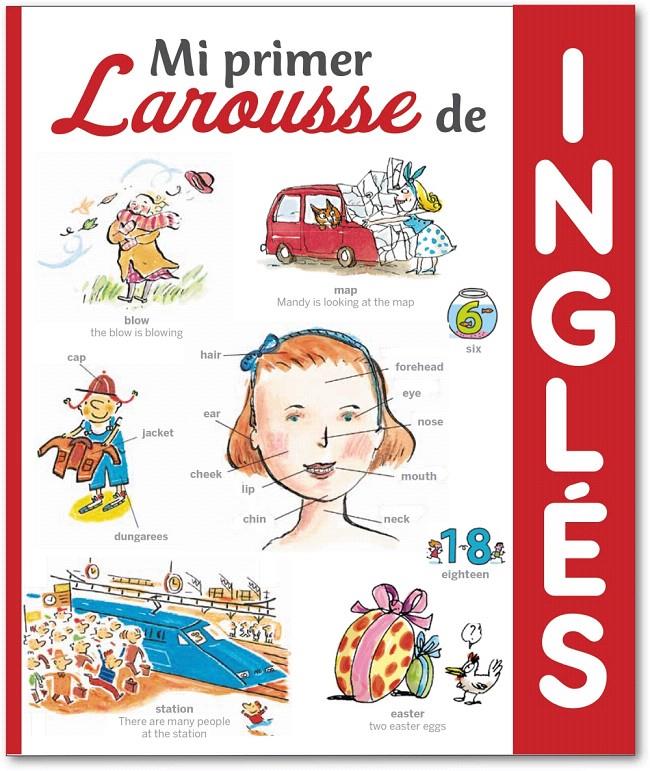 MI PRIMER LAROUSSE DE INGLÉS | 9788416368488 | LAROUSSE EDITORIAL | Galatea Llibres | Librería online de Reus, Tarragona | Comprar libros en catalán y castellano online