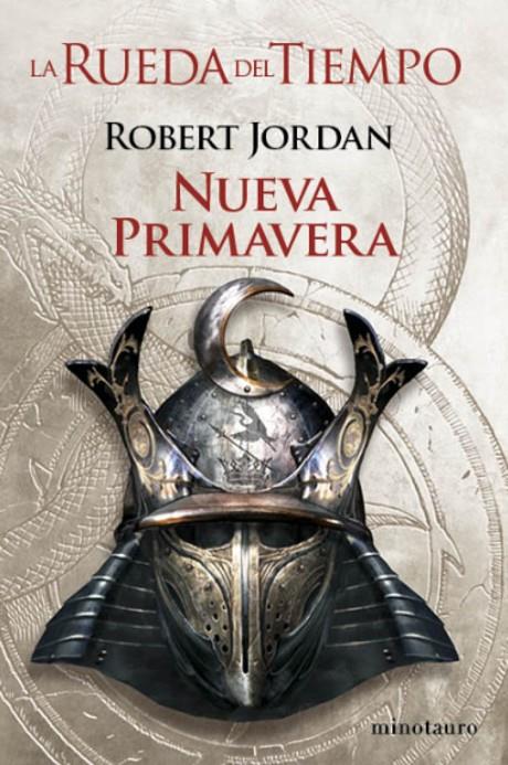 NUEVA PRIMAVERA. LA RUEDA DEL TIEMPO 0 | 9788445006993 | JORDAN, ROBERT | Galatea Llibres | Librería online de Reus, Tarragona | Comprar libros en catalán y castellano online