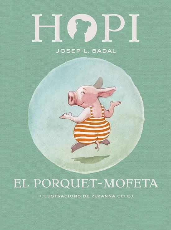HOPI 5. EL PORQUET-MOFETA | 9788424658441 | BADAL, JOSEP LLUÍS | Galatea Llibres | Librería online de Reus, Tarragona | Comprar libros en catalán y castellano online