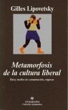METAMORFOSIS DE LA CULTURA LIBERAL | 9788433962003 | LIPOVETSKY, GILLES | Galatea Llibres | Librería online de Reus, Tarragona | Comprar libros en catalán y castellano online