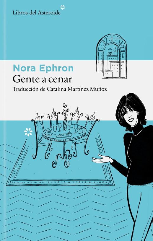 GENTE A CENAR | 9788410178939 | EPHRON, NORA | Galatea Llibres | Librería online de Reus, Tarragona | Comprar libros en catalán y castellano online