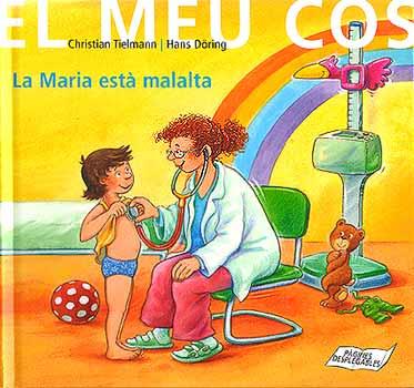 MARIA ESTA MALALTA | 9788426135902 | TELMANN, CHRISTIAN | Galatea Llibres | Librería online de Reus, Tarragona | Comprar libros en catalán y castellano online