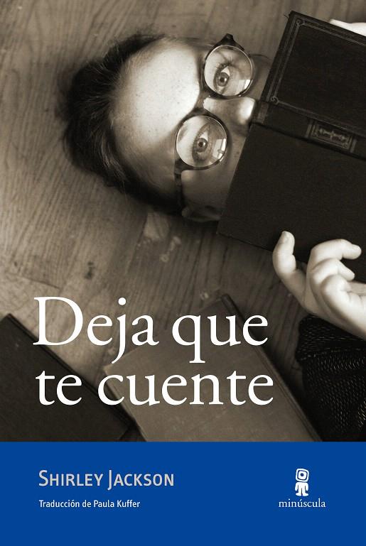 DEJA QUE TE CUENTE | 9788494834820 | JACKSON, SHIRLEY | Galatea Llibres | Librería online de Reus, Tarragona | Comprar libros en catalán y castellano online