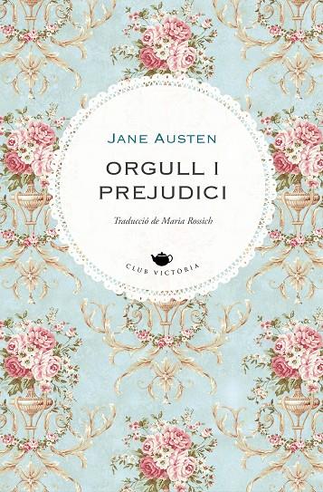 ORGULL I PREJUDICI | 9788418908705 | AUSTEN, JANE | Galatea Llibres | Librería online de Reus, Tarragona | Comprar libros en catalán y castellano online