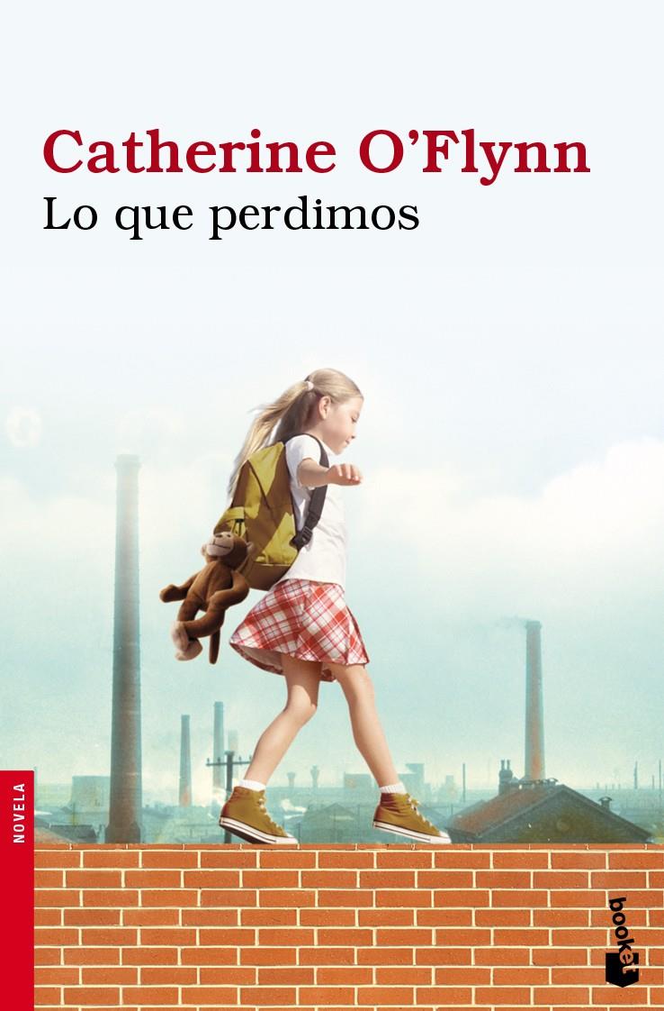 LO QUE PERDIMOS | 9788432250668 | O'FLYNN, CATHERINE | Galatea Llibres | Llibreria online de Reus, Tarragona | Comprar llibres en català i castellà online