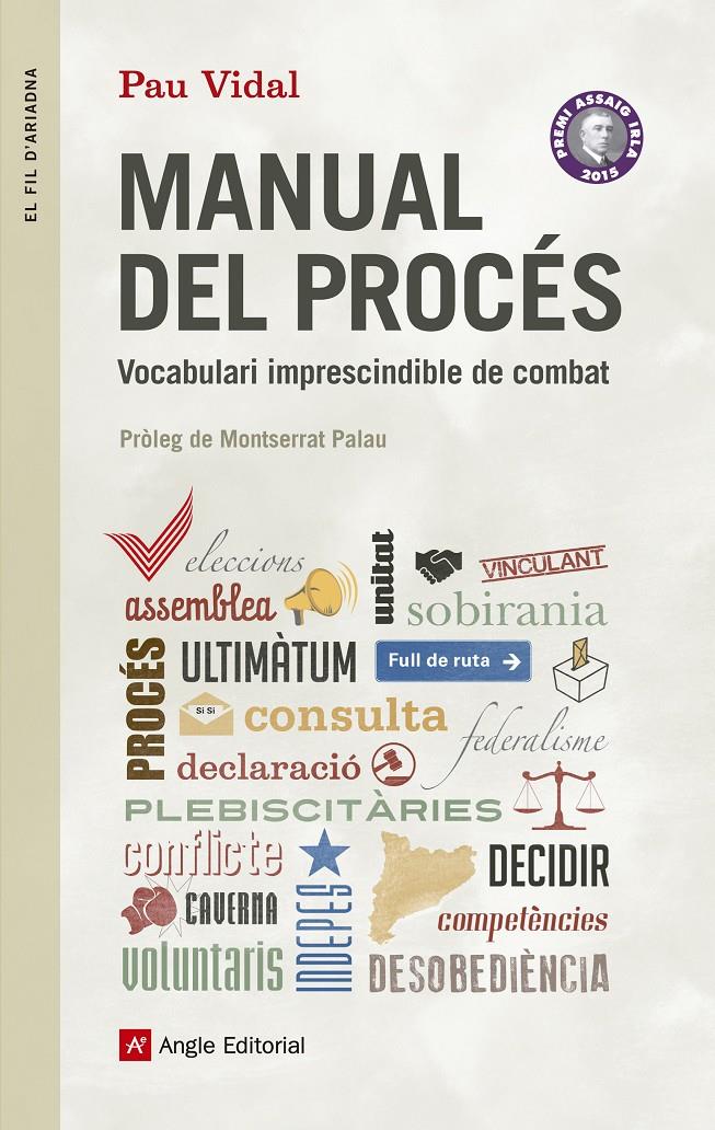 MANUAL DEL PROCÉS | 9788416139620 | VIDAL, PAU | Galatea Llibres | Llibreria online de Reus, Tarragona | Comprar llibres en català i castellà online