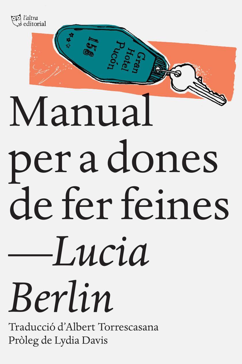 MANUAL PER A DONES DE FER FEINES | 9788494508509 | BERLIN, LUCIA | Galatea Llibres | Librería online de Reus, Tarragona | Comprar libros en catalán y castellano online