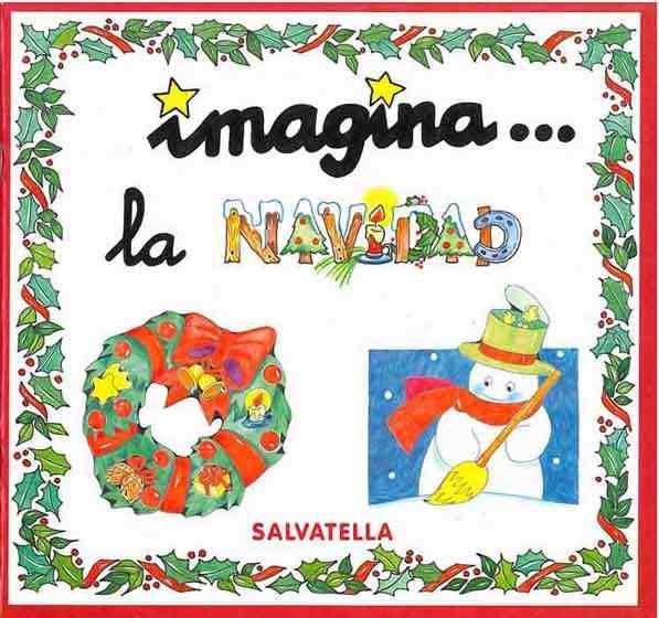 IMAGINA LA NAVIDAD | 9788484120100 | SABATÉ RODIÉ, TERESA | Galatea Llibres | Llibreria online de Reus, Tarragona | Comprar llibres en català i castellà online