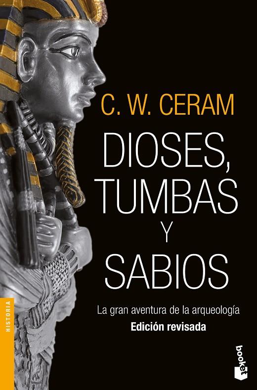 DIOSES, TUMBAS Y SABIOS | 9788423352739 | CERAM, C. W. | Galatea Llibres | Llibreria online de Reus, Tarragona | Comprar llibres en català i castellà online