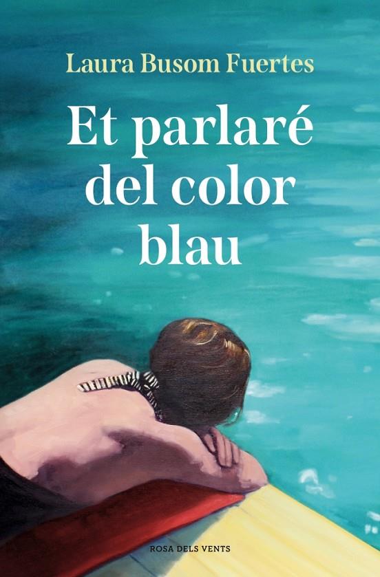 ET PARLARÉ DEL COLOR BLAU | 9791387935245 | BUSOM, LAURA | Galatea Llibres | Librería online de Reus, Tarragona | Comprar libros en catalán y castellano online
