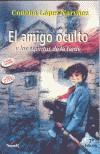 AMIGO OCULTO Y LOS ESPIRITUS DE LA TARDE, EL | 9788427931572 | LOPEZ NARVAEZ, CONCHA | Galatea Llibres | Librería online de Reus, Tarragona | Comprar libros en catalán y castellano online