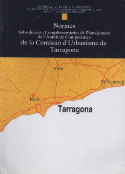 NORMES SUBSIDIÀRIES I COMPLEMENTÀRIES DE PLANAJ...(TARRAGONA | 9788439301721 | Galatea Llibres | Librería online de Reus, Tarragona | Comprar libros en catalán y castellano online