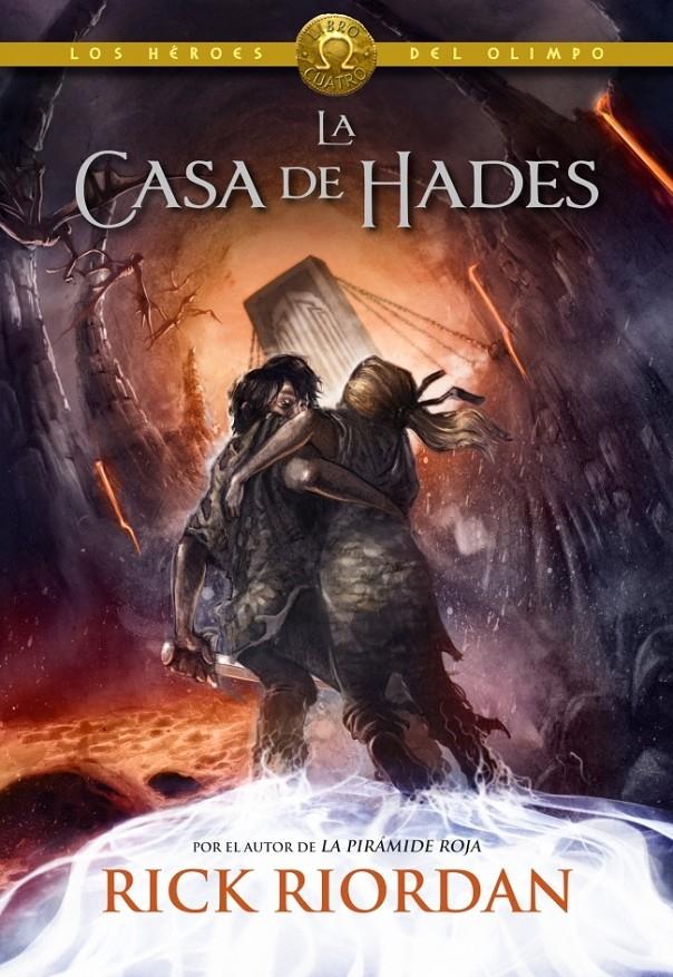 LA CASA DE HADES (LOS HÉROES DEL OLIMPO, 4) | 9788490430910 | RIORDAN, RICK | Galatea Llibres | Librería online de Reus, Tarragona | Comprar libros en catalán y castellano online