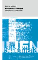 RESILIENCIA FAMILIAR | 9789505181087 | WALSH, FROMA | Galatea Llibres | Librería online de Reus, Tarragona | Comprar libros en catalán y castellano online