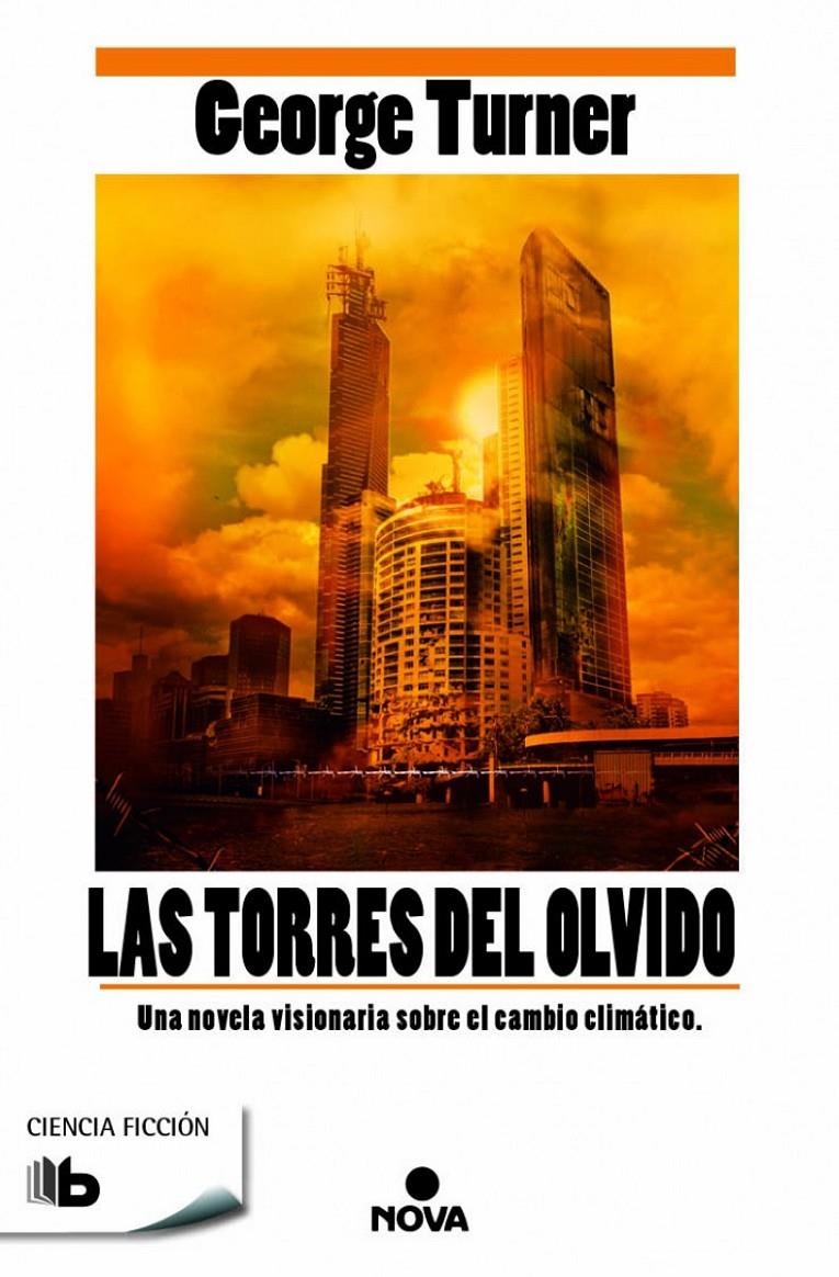 LAS TORRES DEL OLVIDO | 9788490702109 | TURNER, GEORGE | Galatea Llibres | Librería online de Reus, Tarragona | Comprar libros en catalán y castellano online