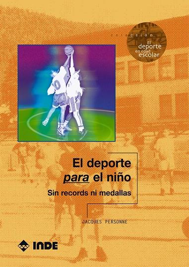 DEPORTE PARA EL NIÑO, EL | 9788497290708 | PERSONNE, JACQUES | Galatea Llibres | Librería online de Reus, Tarragona | Comprar libros en catalán y castellano online