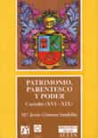 PATRIMONIO, PARENTESCO Y PODER. CASTELLO XVI-XIX | 9788480211284 | GIMENO SANFELIU, M.JESUS | Galatea Llibres | Llibreria online de Reus, Tarragona | Comprar llibres en català i castellà online