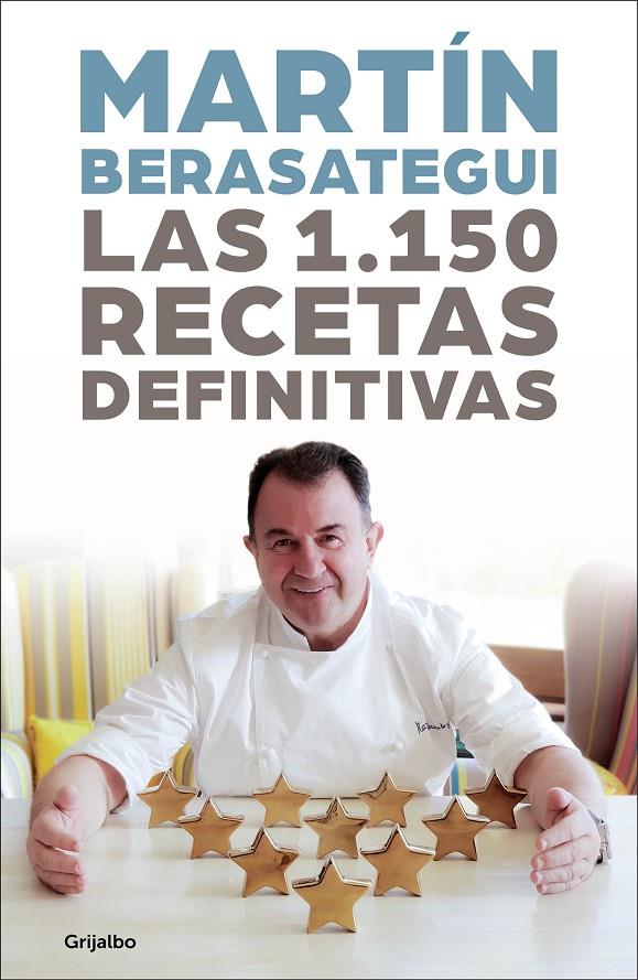 LAS 1150 RECETAS DEFINITIVAS | 9788417338824 | BERASATEGUI, MARTÍN | Galatea Llibres | Librería online de Reus, Tarragona | Comprar libros en catalán y castellano online