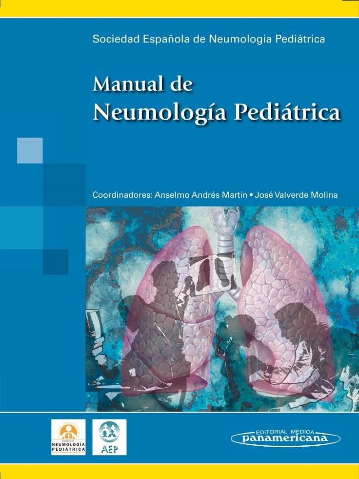 MANUAL DE NEUMOLOGÍA PEDIÁTRICA | 9788498353105 | ANDRÉS MARTÍN, ANSELMO | Galatea Llibres | Librería online de Reus, Tarragona | Comprar libros en catalán y castellano online