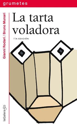 LA TARTA VOLADORA | 9788424686062 | RODARI, GIANNI | Galatea Llibres | Llibreria online de Reus, Tarragona | Comprar llibres en català i castellà online