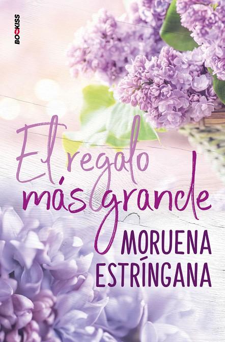 EL REGALO MÁS GRANDE | 9788418274008 | ESTRÍNGANA, MORUENA | Galatea Llibres | Librería online de Reus, Tarragona | Comprar libros en catalán y castellano online