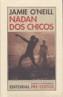 NADAN DOS CHICOS | 9788481916775 | O'NEILL, JAMIE | Galatea Llibres | Llibreria online de Reus, Tarragona | Comprar llibres en català i castellà online