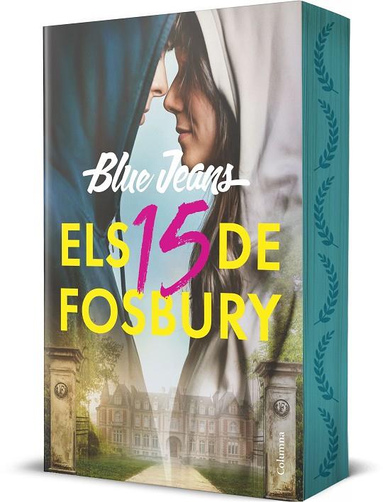 ELS 15 DE FOSBURY | 9788466434898 | BLUE JEANS | Galatea Llibres | Llibreria online de Reus, Tarragona | Comprar llibres en català i castellà online