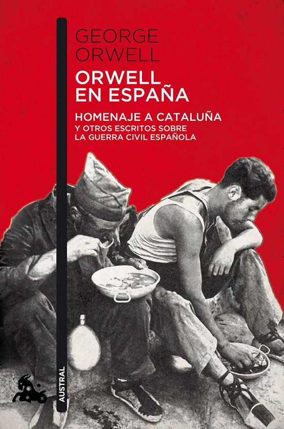 ORWELL EN ESPAÑA | 9788490660546 | ORWELL, GEORGE | Galatea Llibres | Librería online de Reus, Tarragona | Comprar libros en catalán y castellano online