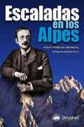 ESCALADAS EN LOS ALPES | 9788495760463 | MUMMERY, ALBERT FREDERICK | Galatea Llibres | Llibreria online de Reus, Tarragona | Comprar llibres en català i castellà online