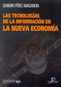 TECNOLOGIAS DE LA INFORMACION EN LA NUEVA ECONOMIA | 9788479784706 | PEREZ MANZANERA,LEANDRO | Galatea Llibres | Librería online de Reus, Tarragona | Comprar libros en catalán y castellano online