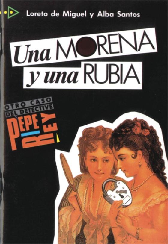 UNA MORENA Y UNA RUBIA | 9788477110149 | DE MIGUEL, LORETO | Galatea Llibres | Llibreria online de Reus, Tarragona | Comprar llibres en català i castellà online