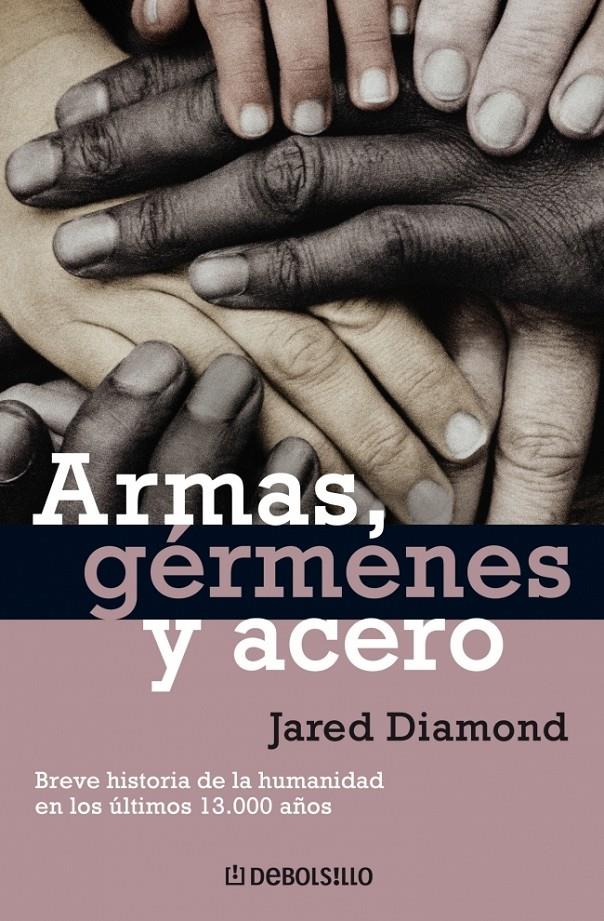 ARMAS, GERMENES Y ACERO | 9788483463260 | DIAMOND, JARED | Galatea Llibres | Librería online de Reus, Tarragona | Comprar libros en catalán y castellano online