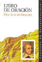 LIBRO DE ORACION | 9788479144128 | LUIS DE GRANADA | Galatea Llibres | Llibreria online de Reus, Tarragona | Comprar llibres en català i castellà online
