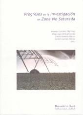 PROGRESOS EN LA INVESTIGACION EN ZONA NO SATURADA | 9788488751751 | GARRIDO MORILLO, RAMÓN/GONZÁLEZ MARTÍNEZ, ARSENIO/ORIHUELA CALVO, DIEGO LUIS/ROMERO MACÍAS, EMILIO | Galatea Llibres | Llibreria online de Reus, Tarragona | Comprar llibres en català i castellà online