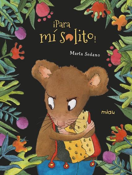 PARA MI SOLITO! | 9788417272555 | SEDANO, MARTA | Galatea Llibres | Llibreria online de Reus, Tarragona | Comprar llibres en català i castellà online