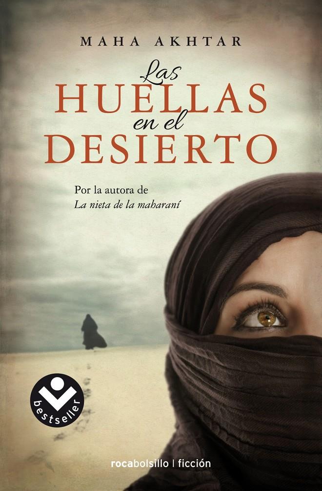 LAS HUELLAS EN EL DESIERTO | 9788416240111 | AKHTAR, MAHA | Galatea Llibres | Librería online de Reus, Tarragona | Comprar libros en catalán y castellano online