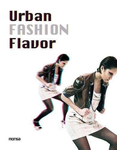 URBAN FASHION FLAVOR | 9788496823815 | A.A.V.V. | Galatea Llibres | Librería online de Reus, Tarragona | Comprar libros en catalán y castellano online