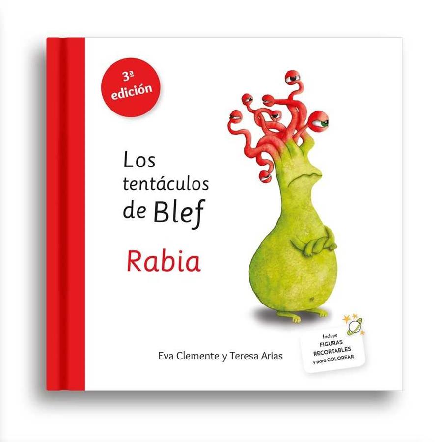 LOS TENTÁCULOS DE BLEF - RABIA | 9788494530982 | CLEMENTE LABOREO, EVA/ARIAS SÁNCHEZ, TERESA | Galatea Llibres | Librería online de Reus, Tarragona | Comprar libros en catalán y castellano online